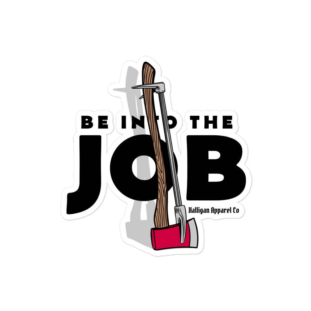 Into The Job stickers