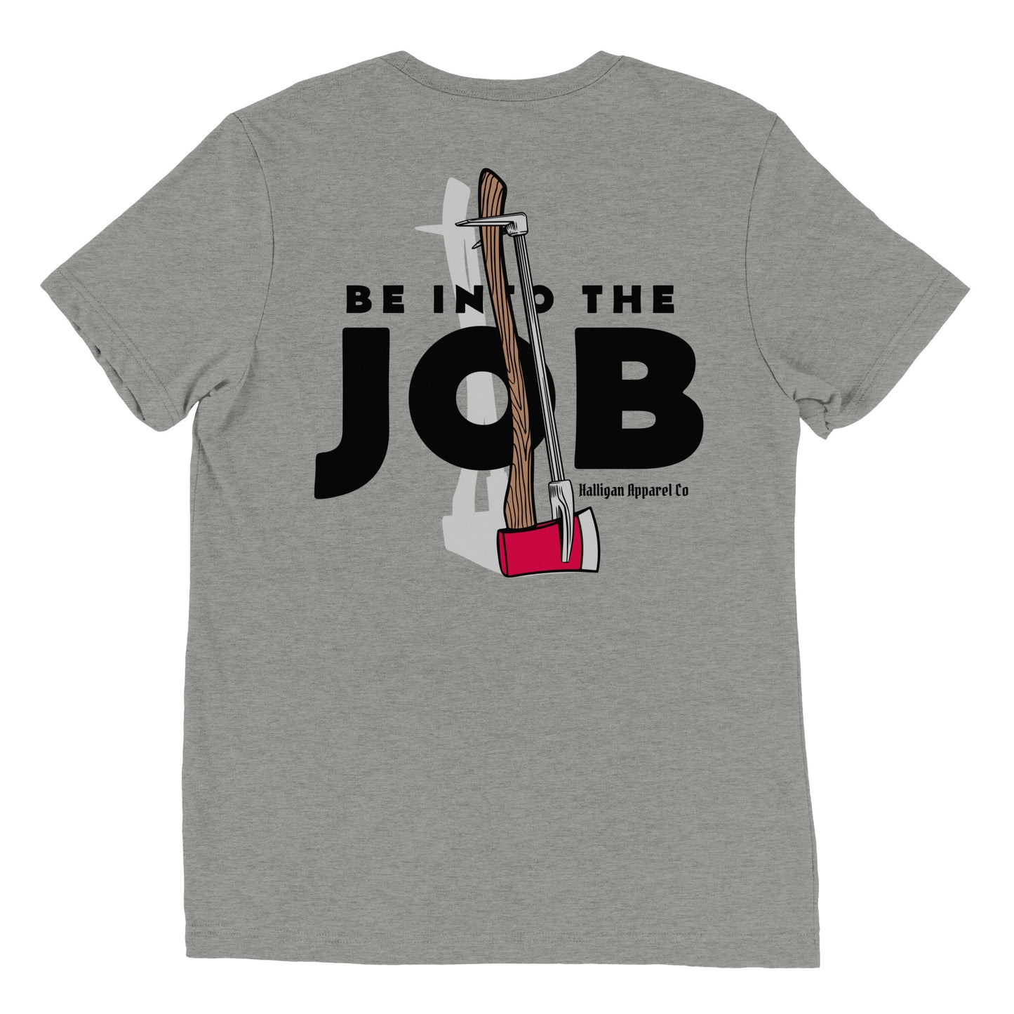 Into The Job Tee