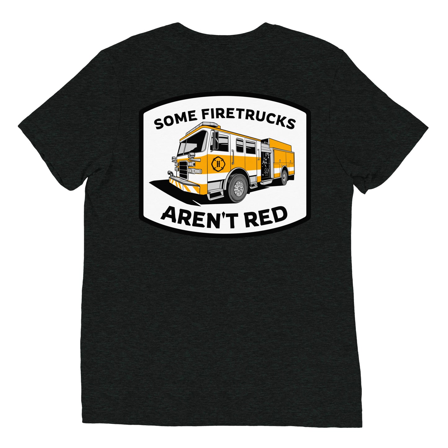 Some Firetrucks Aren't Red Tee